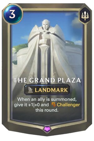 The Grand Plaza (LoR Card)