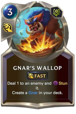 gnar's wallop (lor card)