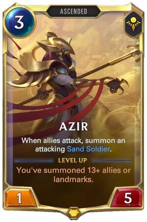 Azir level 1 (LoR Card)