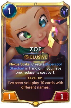 Zoe level 1 (LoR Card)