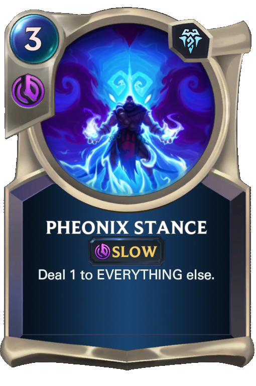 Phoenix Stance (LoR Card)