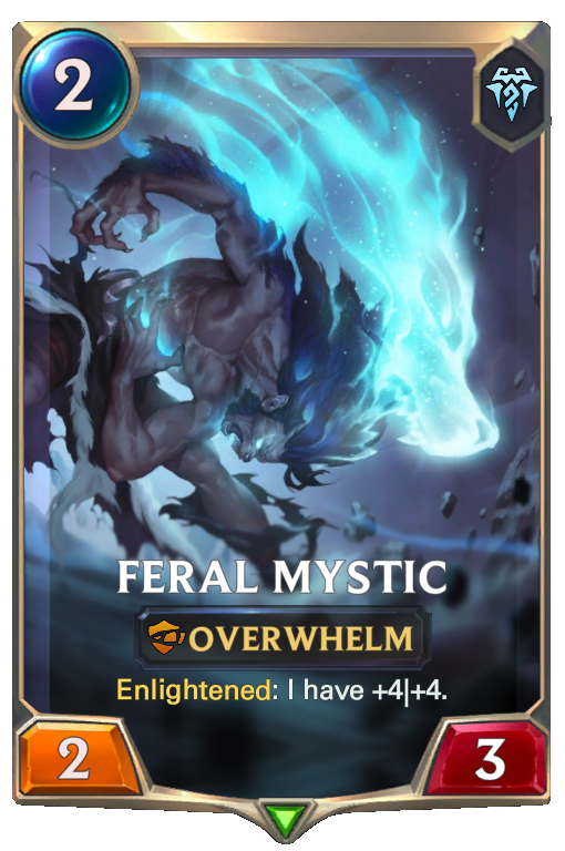Feral Mystic (LoR Card)