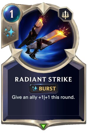 Radiant Strike (LoR Card)