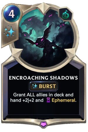 Encroaching Shadows (LoR Card)