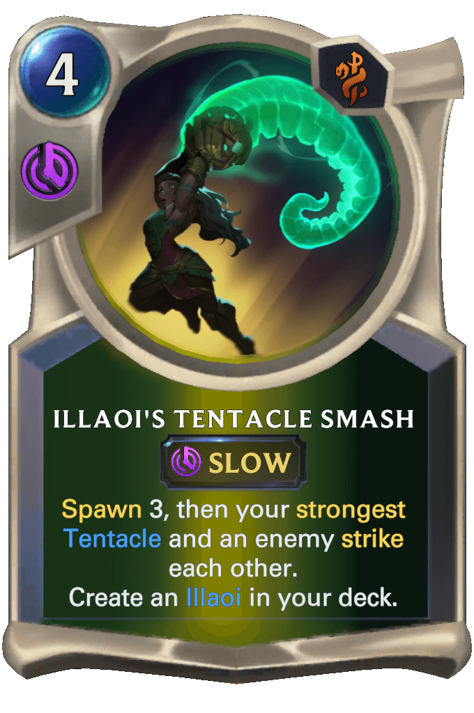Illaoi's tentacle smash lor card
