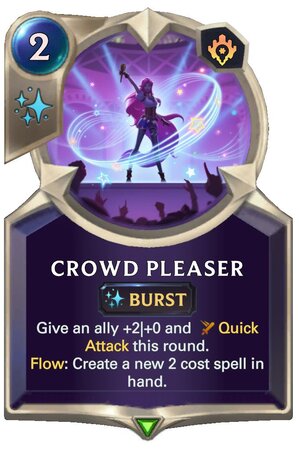 Crowd Pleaser (LoR Card)