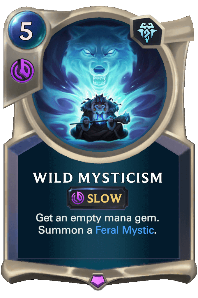 Wild Mysticism lor card