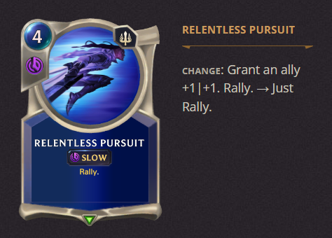 Relentless Pursuit LoR Patch 3.19.0