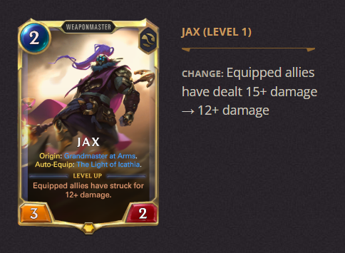 Jax Level 1 LoR Patch 3.19.0