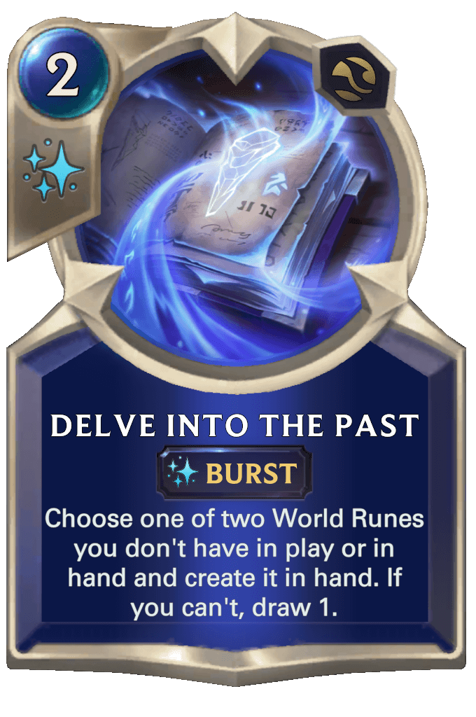 Delve Into the Past lor card