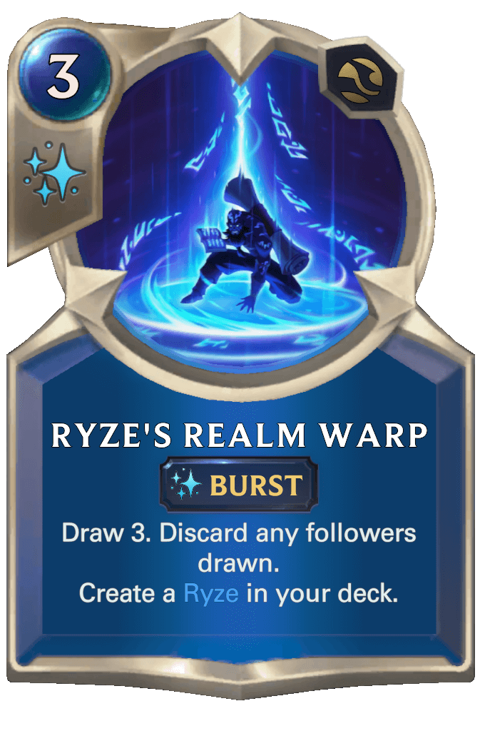 Ryze's Realm Warp lor card