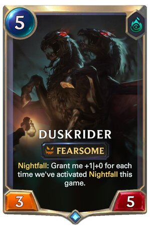 Duskrider (LoR Card)